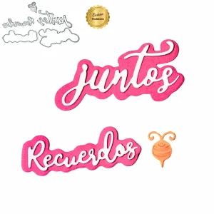 Suajes de Recuerdos y Juntos